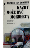 Każdy może być mordercą