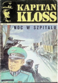 Kapitan Kloss Noc w szpitalu