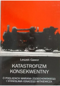 Katastrofizm konsekwentny