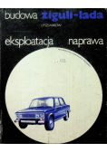 Żiguli - lada Budowa eksploatacja naprawa