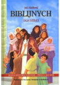 365 Historii Biblijnych dla dzieci