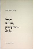 Kogo muszą przeprosić Żydzi
