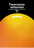 Tworzywa sztuczne materiałoznawstwo i przetwórstwo
