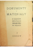 Dokumenty i materiały z czasów okupacji niemieckiej w Polsce Część 1 Obozy, 1946 r.