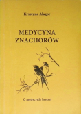 Medycyna znachorów O medycynie inaczej