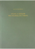 Studia z dziejów wsi polskiej XVI - XVIII w