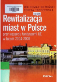 Rewitalizacja miast w Polsce