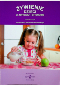 Żywienie dzieci w zdrowiu i chorobie