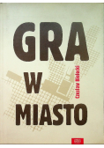 Gra w miasto