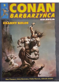 Conan Barbarzyńca Tom 2 Czarny Kolos