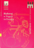 Białoruś w pogoni za Europą