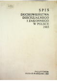 Spis duchowieństwa diecezjalnego i zakonnego w Polsce 1985
