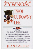 Żywność twój cudowny lek