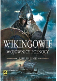 Wikingowie Wojownicy Północy
