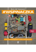 #wspinaczka Podręcznik dla początkujących i średnio zaawansowanych