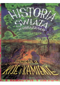 Historia świata w obrazkach Księga 2 Kije i kamienie