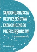 Samoorganizacja bezpieczeństwa ekonomicznego przedsiębiorstw