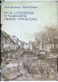 Życie codzienne w Warszawie okresu oświecenia