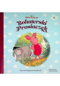 Kubuś i Przyjaciele. Tom 78 Bohaterski Prosiaczek