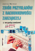 Zbiór przykładów z rachunkowości zarządczej z rozwiązaniami