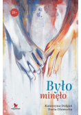 Było minęło