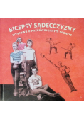 Bicepsy sądecczyzny