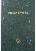 Biblia to jest Pismo Święte starego i Nowego