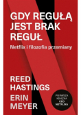 Gdy regułą jest brak reguł