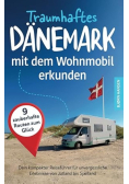 Traumhaftes Danemark mit dem Wohnmobil erkunden