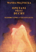Opętani przez duchy