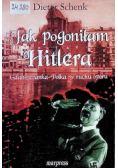 Jak pogoniłam Hitlera
