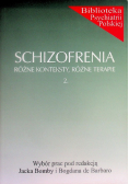 Schizofrenia różne konteksty różne terapie Część 2
