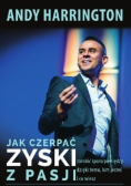 Jak czerpać zyski z pasji