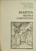 Maryja matka Chrystusa