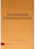 Wychowanie personalistyczne