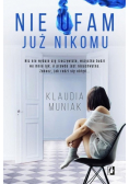 Nie ufam już nikomu