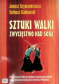 Sztuki walki Zwycięstwo nad sobą