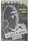 Nie zdążyli do Andersa. Berlingowcy