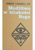 Modlitwa w bliskości Boga