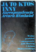 Ja to ktoś inny Korespondencja Artura Rimbaud