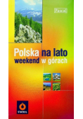 Polska na lato, weekend w górach