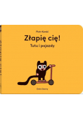 Złapię cię! Tutu i pojazdy