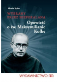 Wybrany przez Niepokalaną