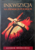 Inkwizycja na ziemiach polskich
