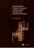 Międzynarodowy transfer technologii a innowacyjność krajów Europy środkowo wschodniej