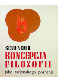 Semenenki Koncepcja Filozofii jako racjonalnego poznania