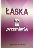 Łaska moc ku przemianie
