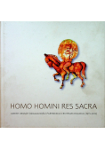 Homo Homini Res Sacra. Cztery dekady działalności paryskiego Centrum Dialogu 1973-2015