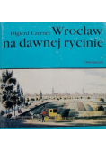 Wrocław na dawnej rycinie