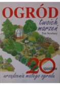 Ogród twoich marzeń